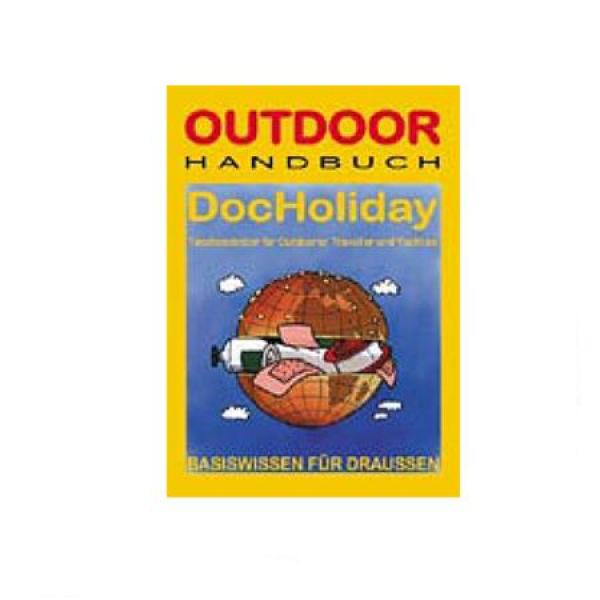 Doc Holiday - Taschendoktor für Outdoorer, Traveller und Yachtie