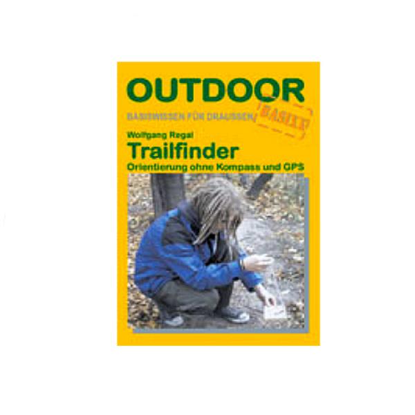 Trailfinder Orientierung ohne Kompass und GPS (OutdoorHandbuch B